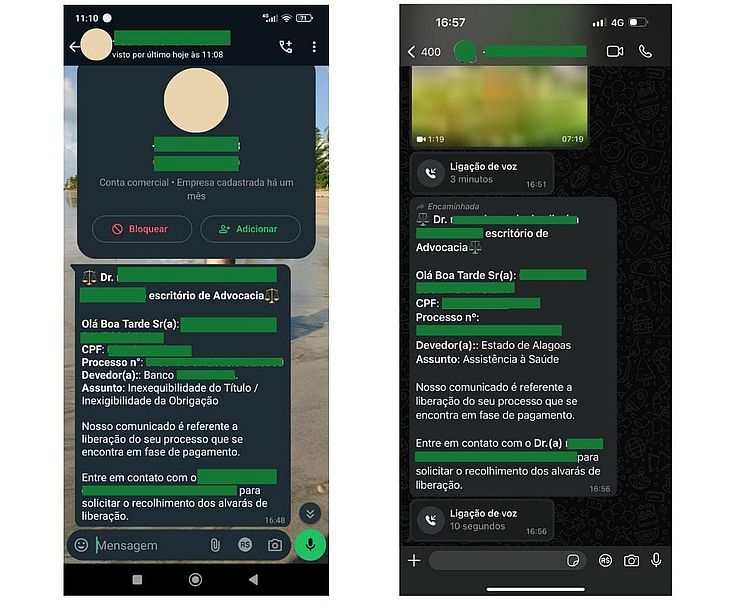 Os suspeitos entram se passando por defensores públicos no Whatsapp