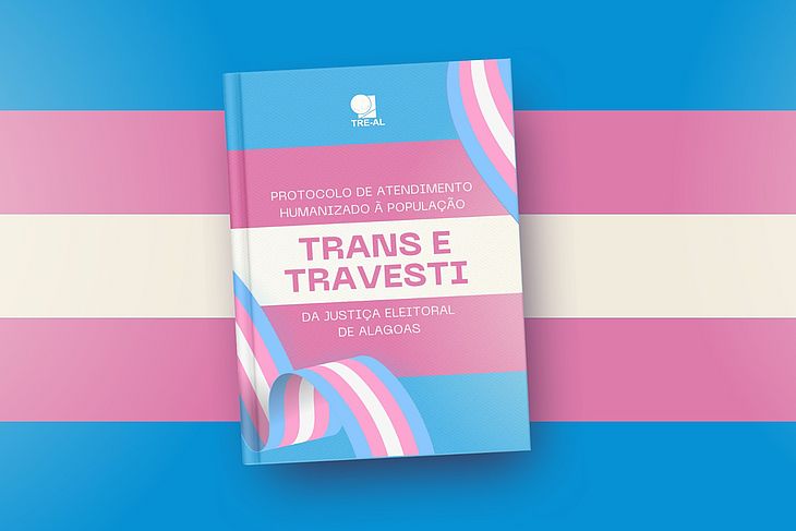 TRE-AL lança protocolo de atendimento humanizado à população trans e travesti